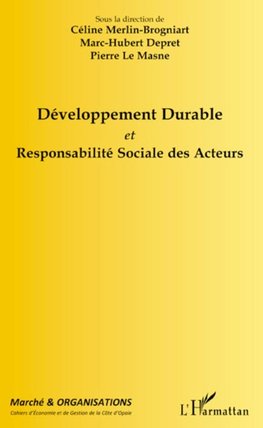 Développement durable et responsabilité sociale des acteurs