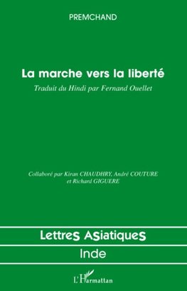 La marche vers la liberté