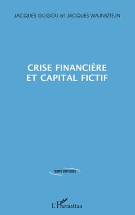 Crise financière et capital fictif