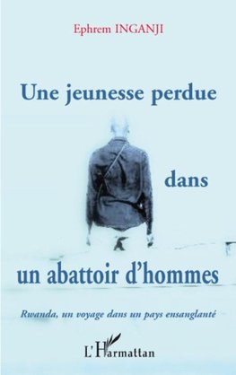 Une jeunesse perdue dans un abattoir d'hommes