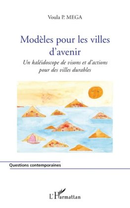 Modèles pour les villes d'avenir