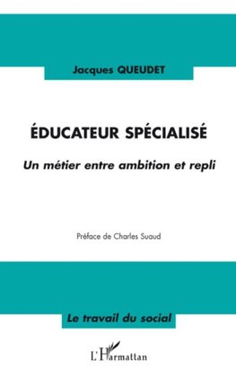 Educateur spécialisé