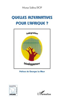 Quelles alternatives pour l'Afrique ?