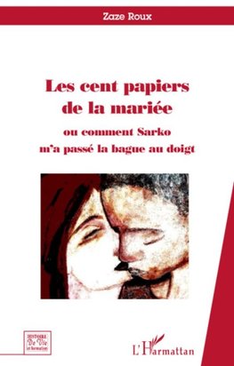 Les cent papiers de la mariée