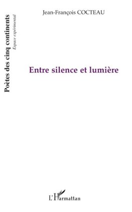 Entre silence et lumière