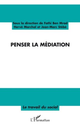 Penser la médiation