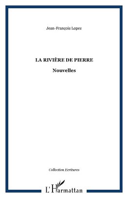 La rivière de pierre