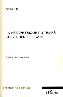 La métaphysique du temps chez Leibniz et Kant