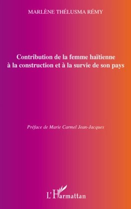 Contribution de la femme haïtienne à la construction et à la survie de son pays