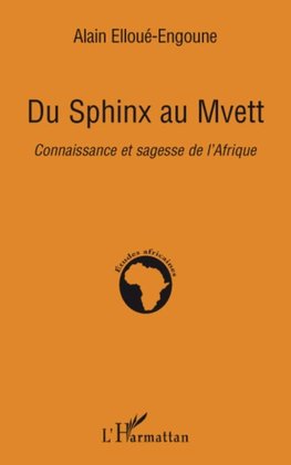 Du Sphinx au Mvett