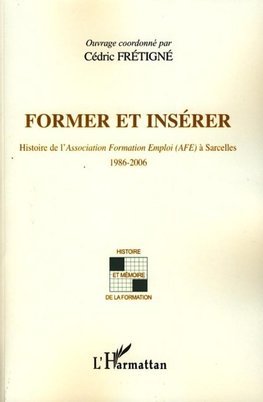 Former et insérer