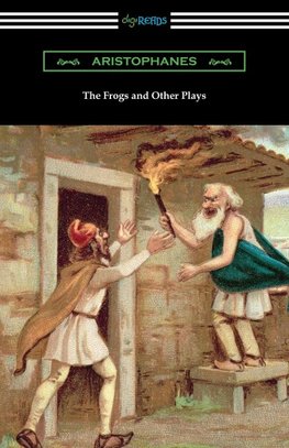 The Frogs and Other Plays