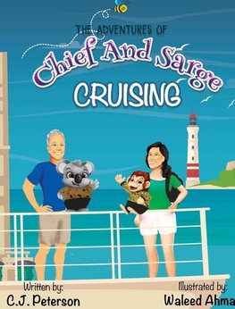 Cruising (Adventures of Chief and Sarge, Book 1)