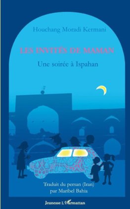 Les invités de maman