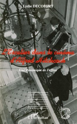 L'Escalier dans le cinéma d'Alfred Hitchcock