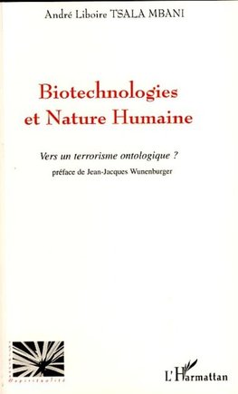 Biotechnologies et nature humaine