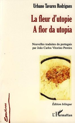 La fleur d'utopie