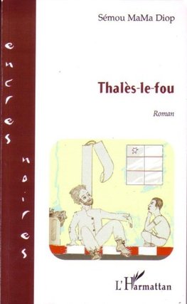 Thalès-le-fou