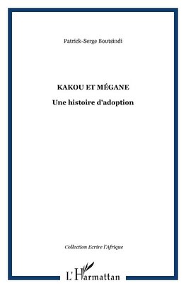 Kakou et Mégane