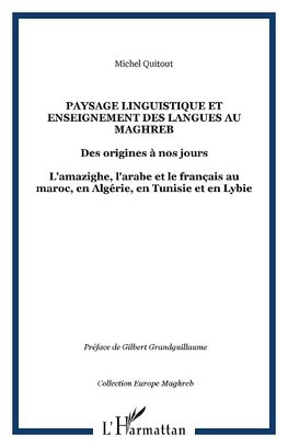 Paysage linguistique et Enseignement des langues au Maghreb