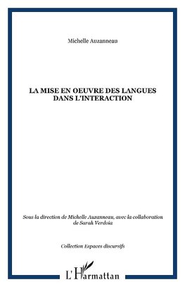 La mise en oeuvre des langues dans l'interaction