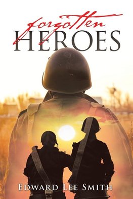 Forgotten Heroes