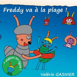 Freddy va à la plage