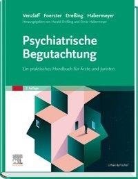 Psychiatrische Begutachtung