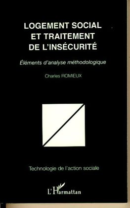 Logement social et traitement de l'insécurité