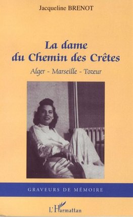 La dame du Chemin des Crêtes