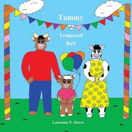 Tammy the Tempered Bull