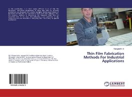 Thin Film Fabrication Methods For Industrial Applications