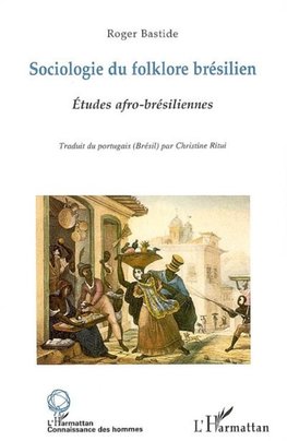 Sociologie du folklore brésilien