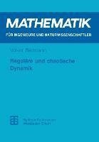 Reguläre und chaotische Dynamik