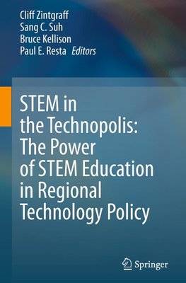 STEM in the Technopolis: The Power of STEM Education in Regional Technology Policy