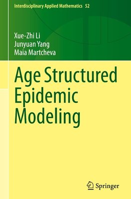 Age Structured Epidemic Modeling