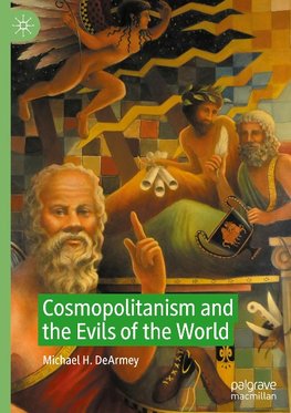 Cosmopolitanism and the Evils of the World