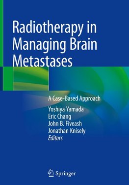 Radiotherapy in Managing Brain Metastases