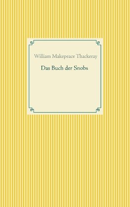 Das Buch der Snobs