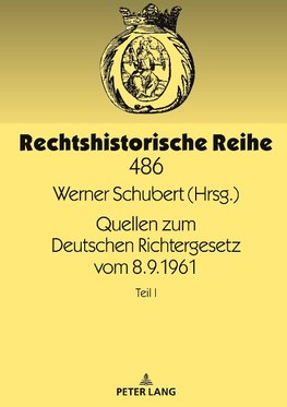 Quellen zum Deutschen Richtergesetz vom 8.9.1961