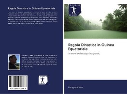 Regola Dinastica in Guinea Equatoriale