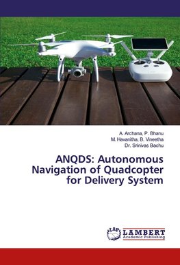 ANQDS: Autonomous Navigation of Quadcopter for Delivery System