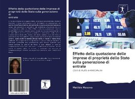 Effetto della quotazione delle imprese di proprietà dello Stato sulla generazione di entrate