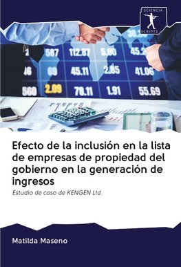 Efecto de la inclusión en la lista de empresas de propiedad del gobierno en la generación de ingresos