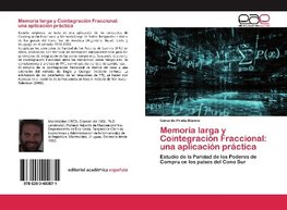 Memoria larga y Cointegración Fraccional: una aplicación práctica