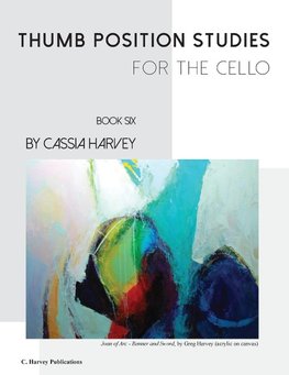 Thumb Position Studies for the Cello, Book Six