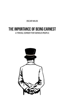 The Importance of Being Earnest