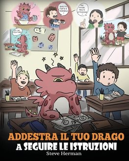 Addestra il tuo drago a seguire le istruzioni