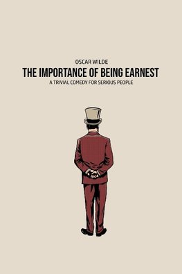 The Importance of Being Earnest