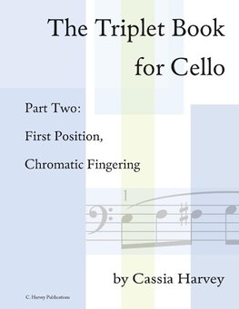 The Triplet Book for Cello Part Two